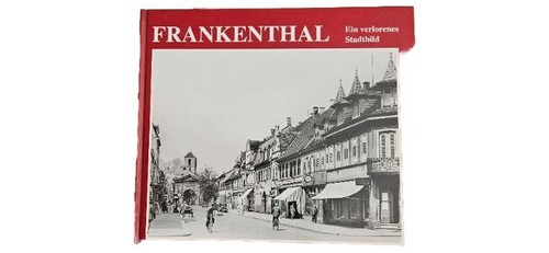 Frankenthal bildband - frankenthal,